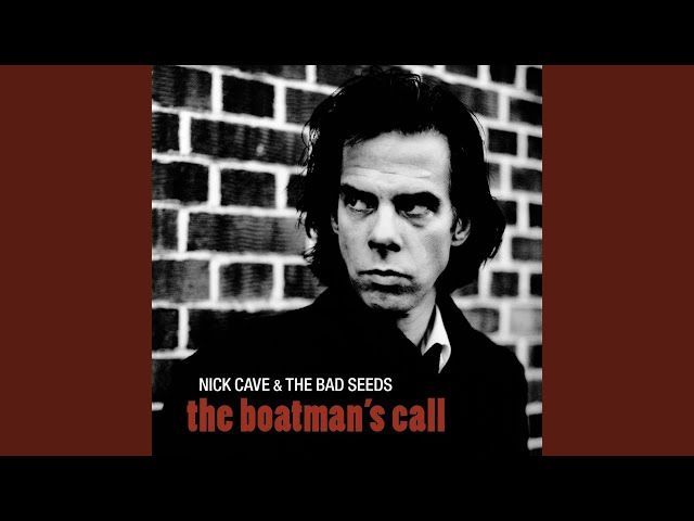 0303 The Boatman's Call-Nick Cave and the Bad Seeds