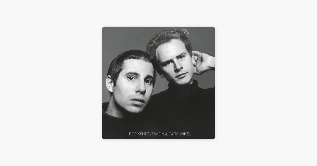 0403 Bookends-Simon & Garfunkel