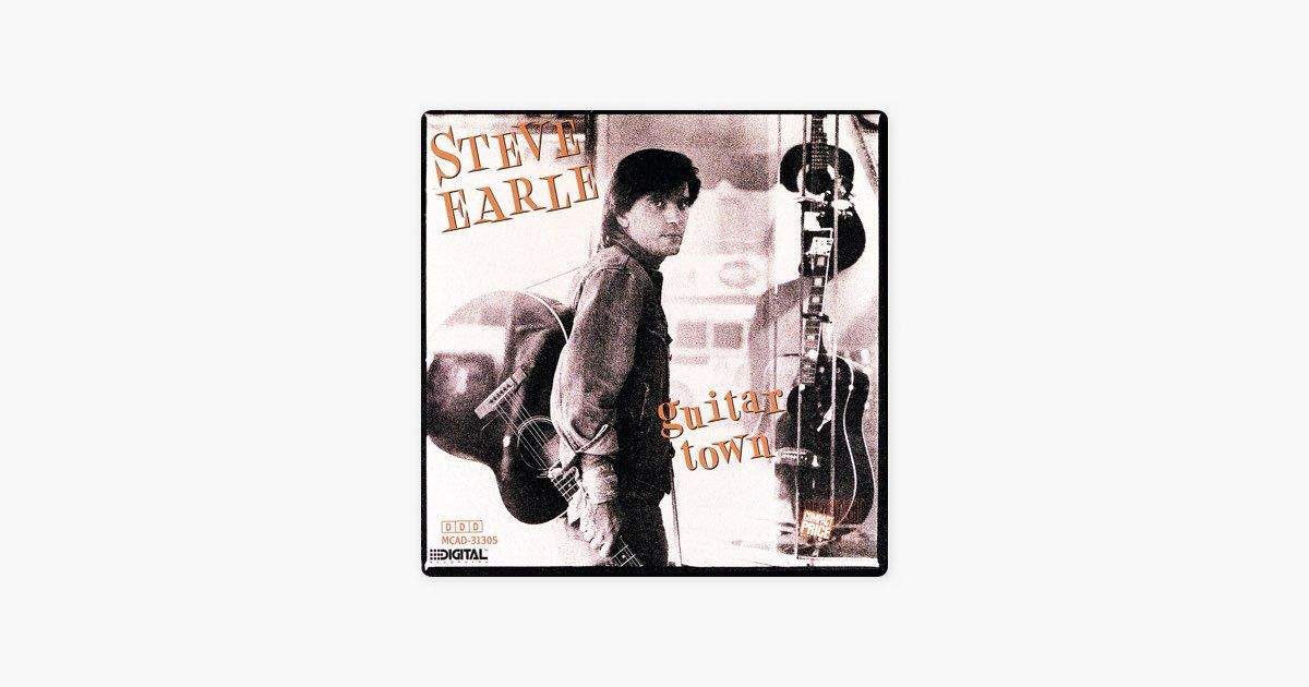 0305 Guitar Town-Steve Earle