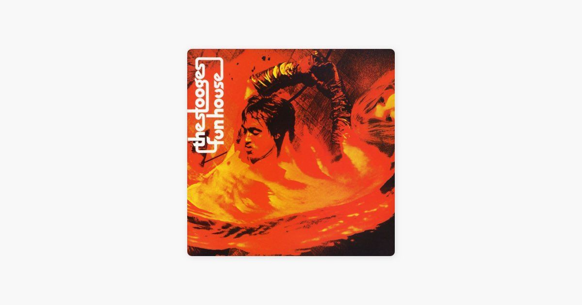 0707 Fun House-The Stooges
