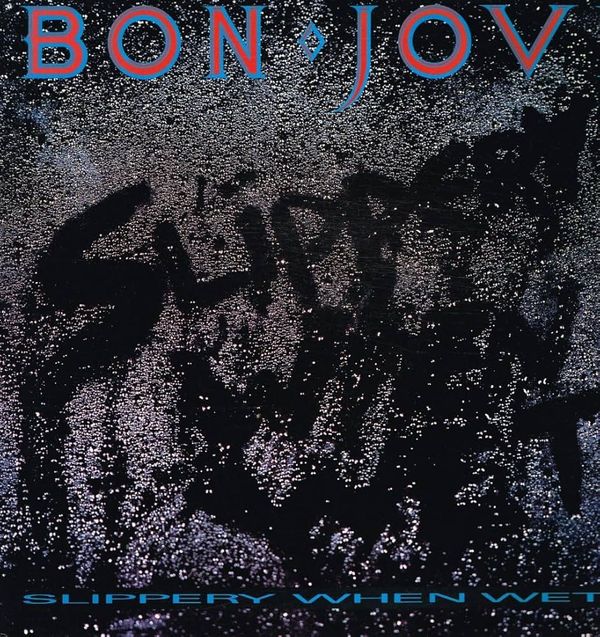 0818 Slippery When Wet--Bon Jovi