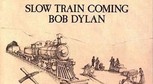 0820 Slow Train Coming--Bon Dylan