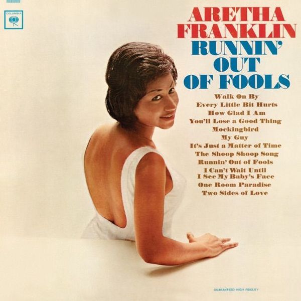 1116 Runnin' Out of Fools--Aretha Franklin