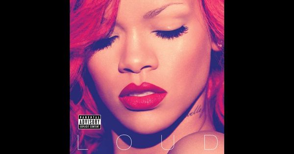 1112 Loud--Rihanna