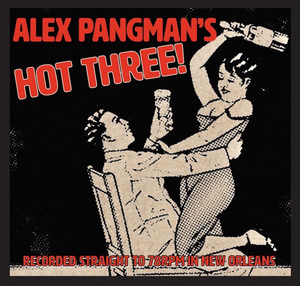 1103 Alex Pangman's Hot Three!--Alex Pangman