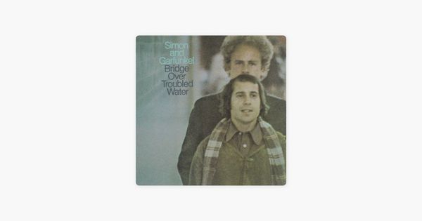 0126 Bridge over Troubled Water-Simon & Garfunkel