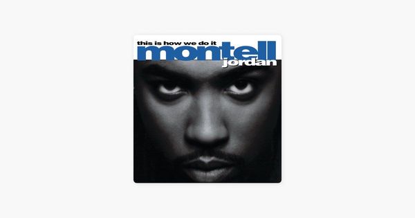0404 This Is How We Do It-Montell Jordan