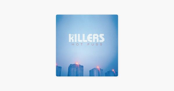 0607 Hot Fuss-The Killers