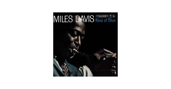 0817 Kind of Blue--Miles Davis
