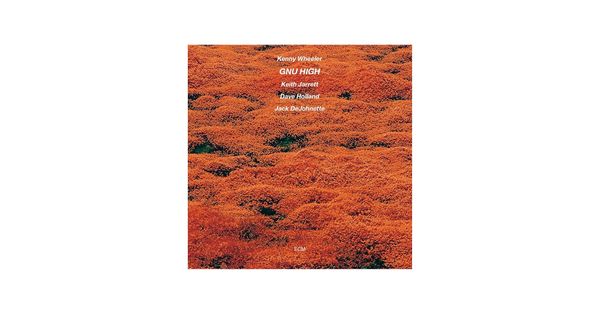 0116 Gnu High-Kenny Wheeler