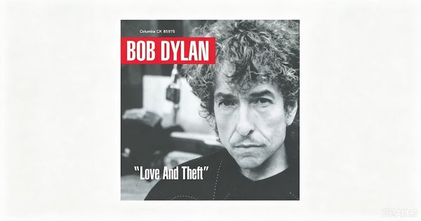 0911 Love and Theft--Bob Dylan