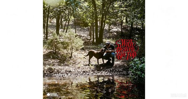 0109 With Heaven On Top-Zach Bryan