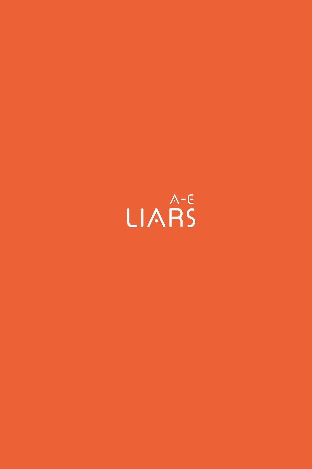 骗子A到E / Liars (A-E)