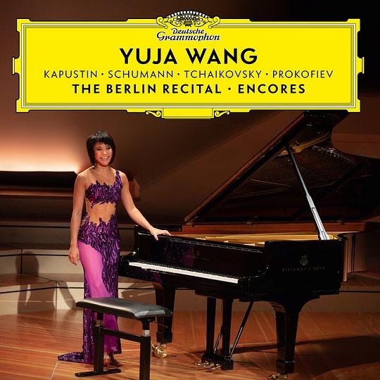 Yuja Wang - The Verbier Festival Debut Recital 2008 (Live) / Yuja Wang - The Berlin Recital  Live)