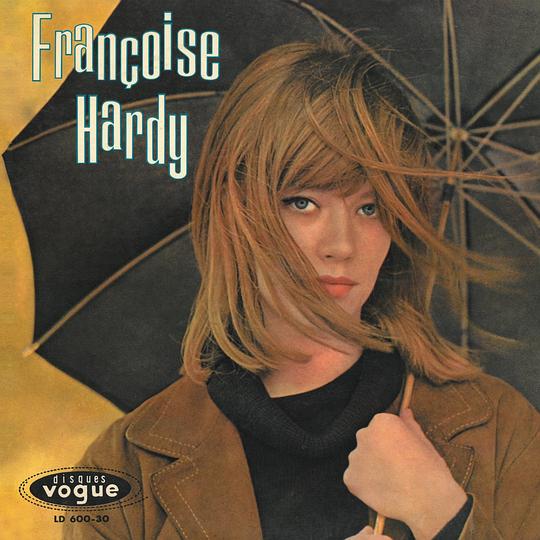 Tous les garçons et les filles / Françoise Hardy