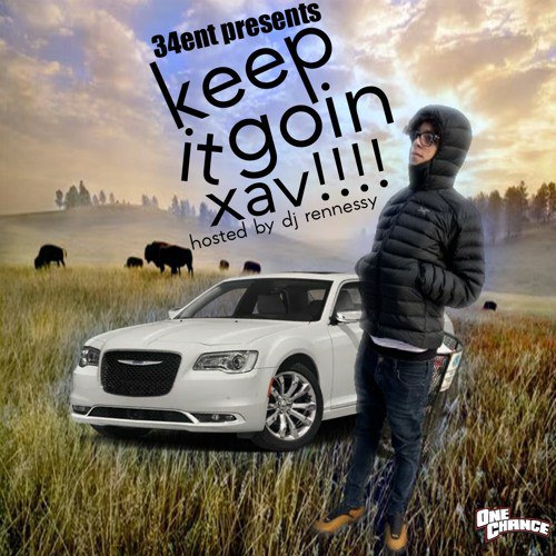 Keep it goin xav