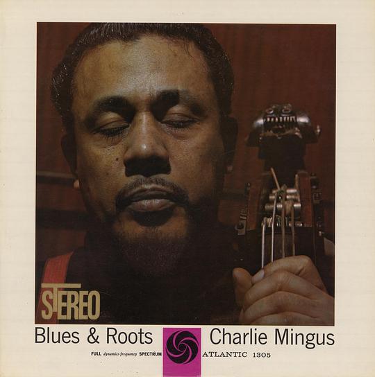 Blues & Roots (Mono) / Blues & Roots