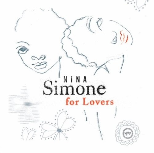 Nina Simone For Lovers (Deluxe Edition)